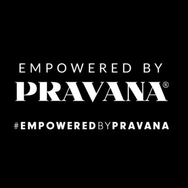 EMPOWERED BY PRAVANA #EMPOWEREDBYPRAVANA