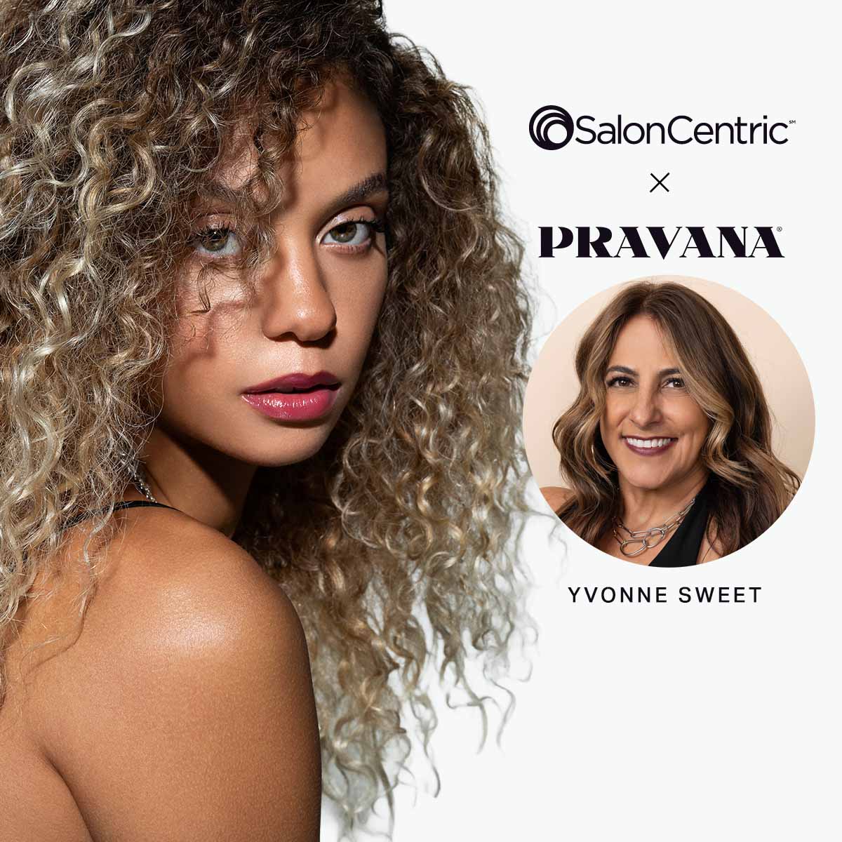 El Velo de Champán: Brillo Ultra definido con Pravana Purelight Blonding SalonCentric x PRAVANA Digital Event by Yvonne Sweet